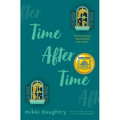 Time After Time (a Good Morning America YA Book Club Pick)