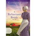 A Reluctant Bride