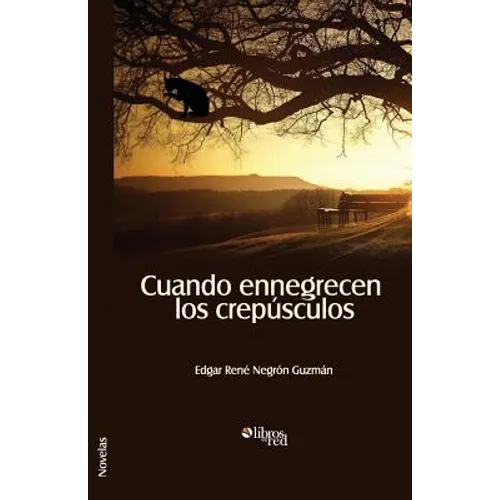 Cuando Ennegrecen Los Crepusculos