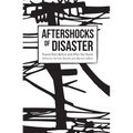 Aftershocks of Disaster: Puerto Rico Before and After the Storm