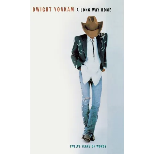 A Long Way Home: Twelve Years of Words