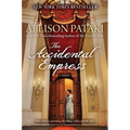 The Accidental Empress