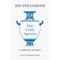 Our Little Agonies