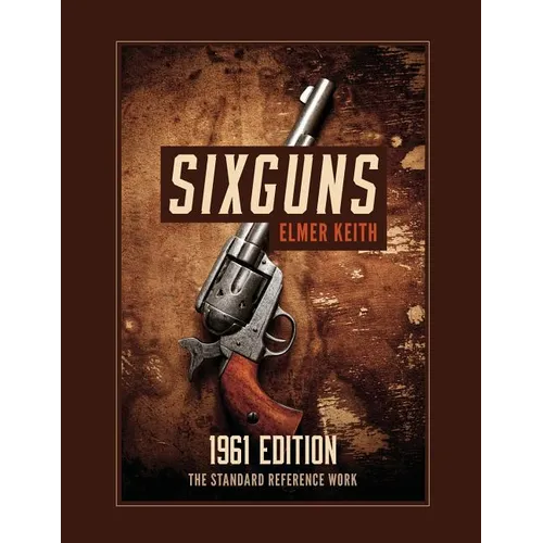 Sixguns: 1961 Edition
