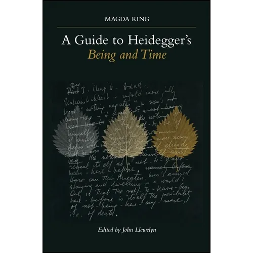 A Guide to Heidegger's Being and Time