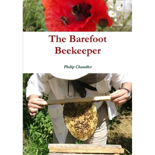 The Barefoot Beekeeper