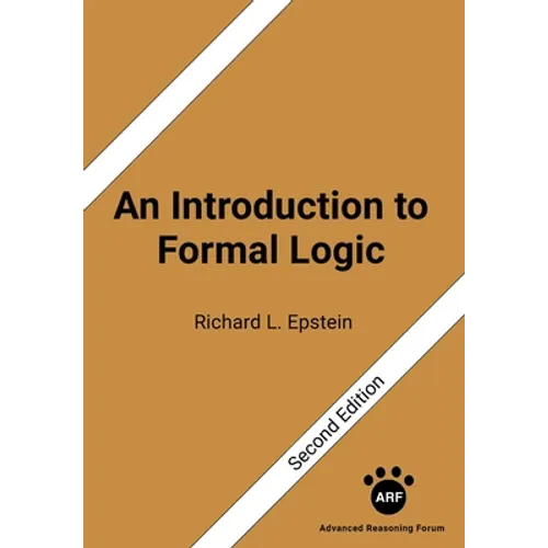 An Introduction to Formal Logic: Second Edition
