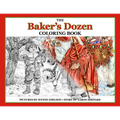 The Baker's Dozen Coloring Book: A Grayscale Adult Coloring Book and Children's Storybook Featuring a Christmas Legend of Saint Nicholas