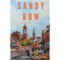Sandy Row: Born and Bred