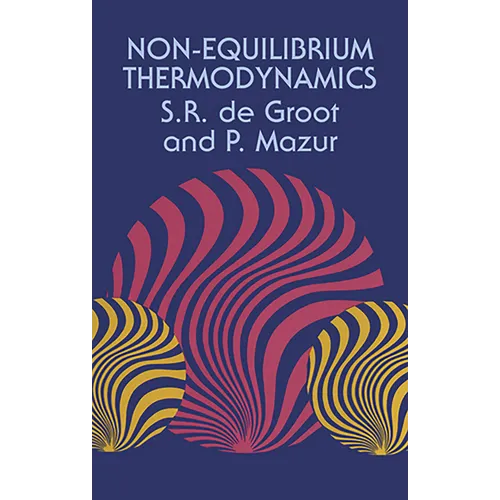 Non-Equilibrium Thermodynamics