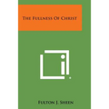 The Fullness Of Christ