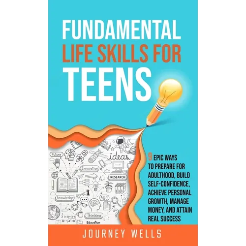 Fundamental Life Skills for Teens