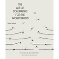 The Art of Soulmaking for the Incarcerated: A Path to Unconditional Freedom