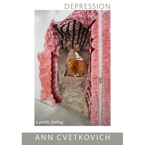 Depression: A Public Feeling