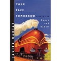 Your Face Tomorrow: Dance and Dream