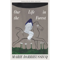 Our Life in the Forest