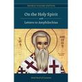 On the Holy Spirit with Letters to Amphilochius