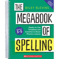 The Megabook of Spelling: Grades 3-5: Ready-To-Use Templates and Activities to Boost Word Study Lessons