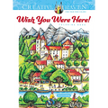 Creative Haven Wish You Were Here! Coloring Book
