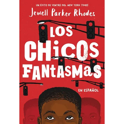 Los Chicos Fantasmas (Ghost Boys)