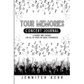 Tour Memories: Concert Journal
