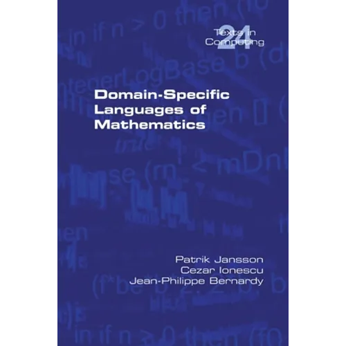 Domain-Specific Languages of Mathematics