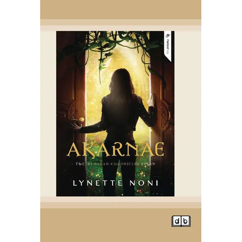 Akarnae: Book 1 of The Medoran Chronicles (Dyslexia-Friendly Edition)
