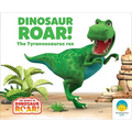 Dinosaur Roar! the Tyrannosaurus Rex