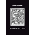 Hex and Other Poems