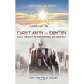 Christianity and Identity: Faith and Public Reason, Volume 1
