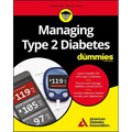 Managing Type 2 Diabetes for Dummies