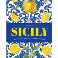 Sicily: Recipes from an Italian Island