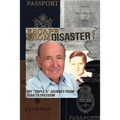 Escape from Disaster: My Triple a Journey from Fear to Freedom