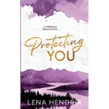 Protecting You