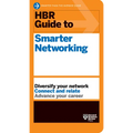 HBR Guide to Smarter Networking (HBR Guide Series)