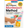The Complete Montessori Method Book
