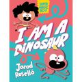 Super Magic Boy: I Am a Dinosaur: (A Graphic Novel)