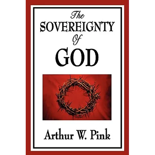 The Sovereignty of God