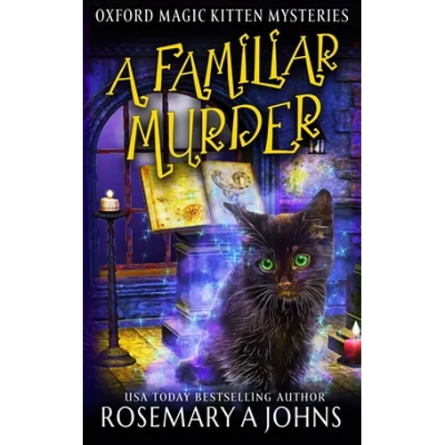 A Familiar Murder: A Paranormal Cozy Mystery