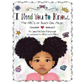 I Need You To Know: The ABC's of Black Girl Magic