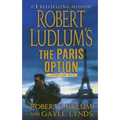 Robert Ludlum's the Paris Option: A Covert-One Novel