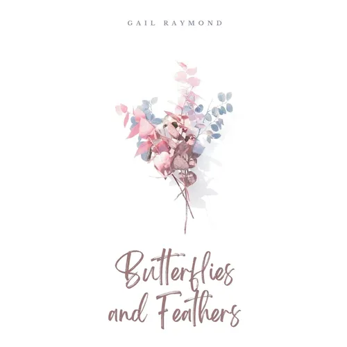 Butterflies and Feathers
