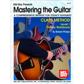 Mastering the Guitar Class Method Level 1 Theory Workbook: A Comprehensive Method for Today's Guitarist!
