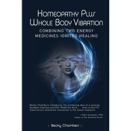 Homeopathy Plus Whole Body Vibration
