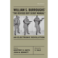 William S. Burroughs' "The Revised Boy Scout Manual": An Electronic Revolution