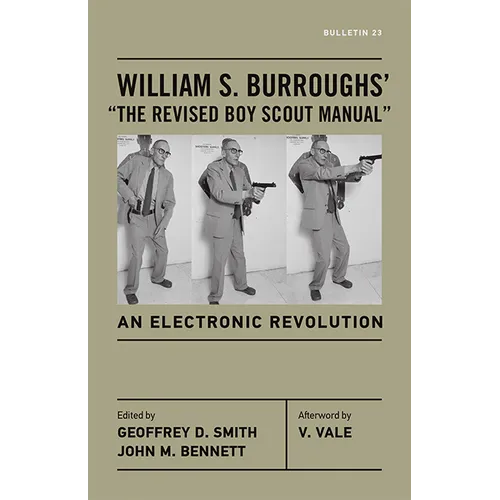William S. Burroughs' "The Revised Boy Scout Manual": An Electronic Revolution