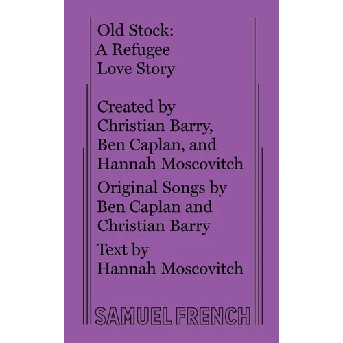 Old Stock: A Refugee Love Story