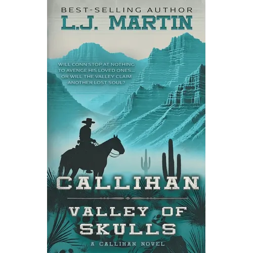 Callihan: Valley of Skulls