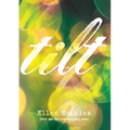 Tilt
