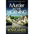 Murder in the Morning: An absolutely unputdownable cozy murder mystery novel